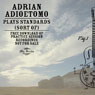 ADRIAN ADIOETOMO “Plays Standards (Sort Of)”